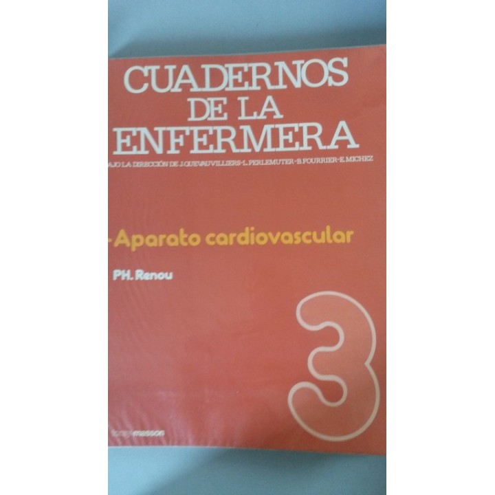 Cuadernos de la enfermera 3:  Aparato cardiovascular
